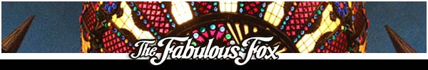 The Fabulous Fox Theatre