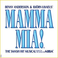 Mamma Mia! the smash hit musical based on the songs of ABBA